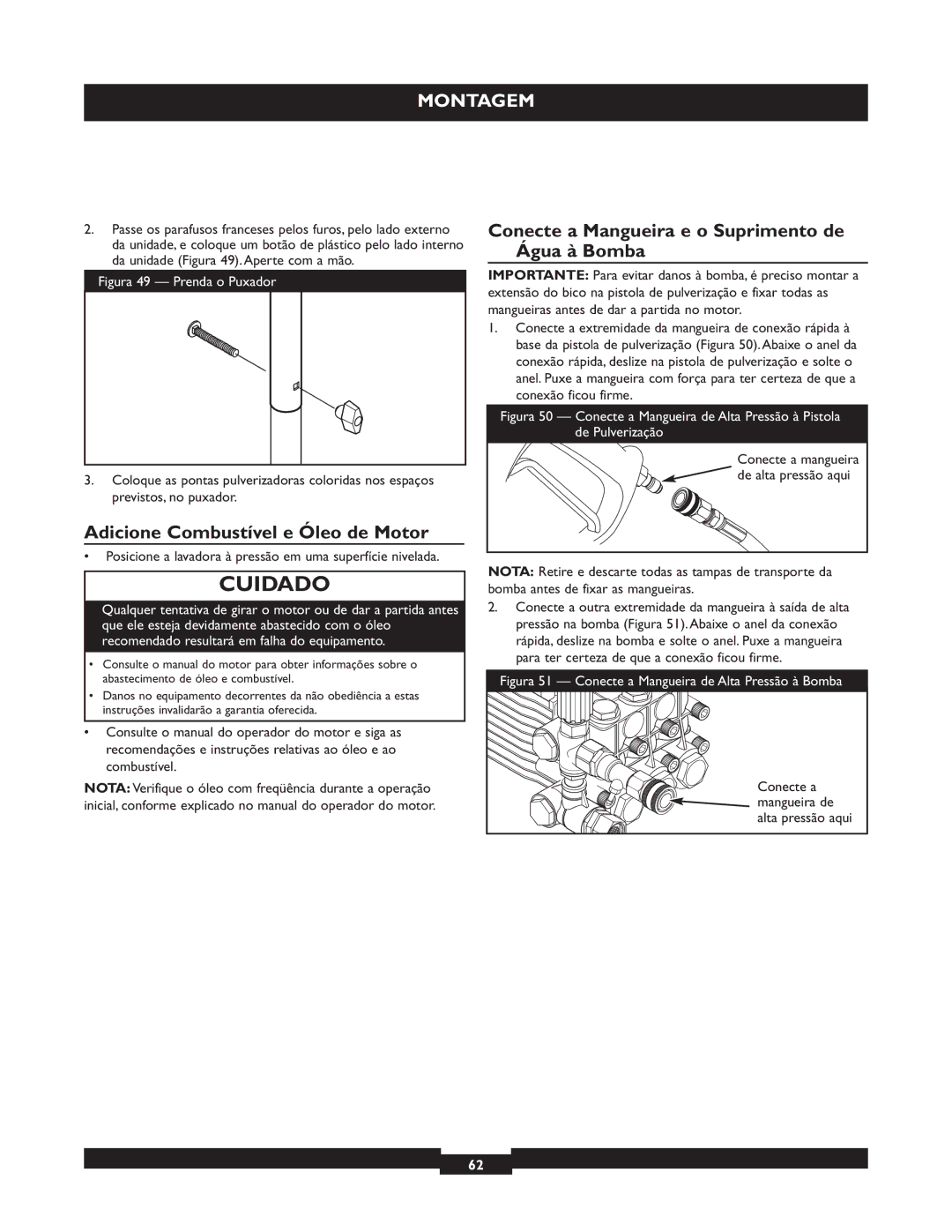 Briggs & Stratton 20255 manual Conecte a Mangueira e o Suprimento de Água à Bomba, Adicione Combustível e Óleo de Motor 