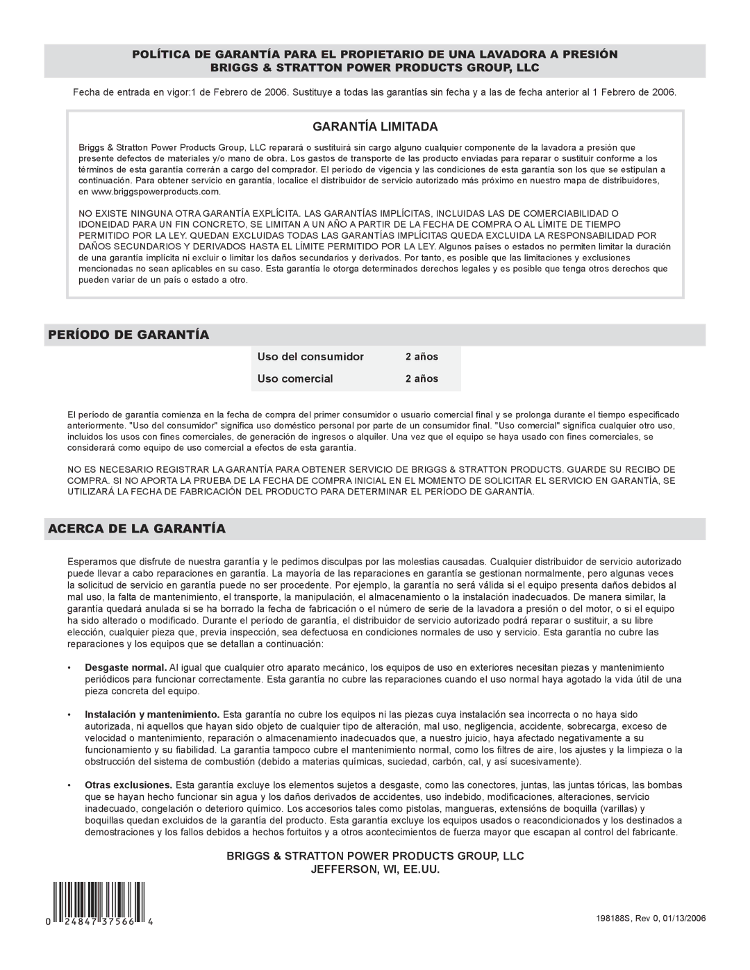 Briggs & Stratton 20262 operating instructions Uso del consumidor, Uso comercial 