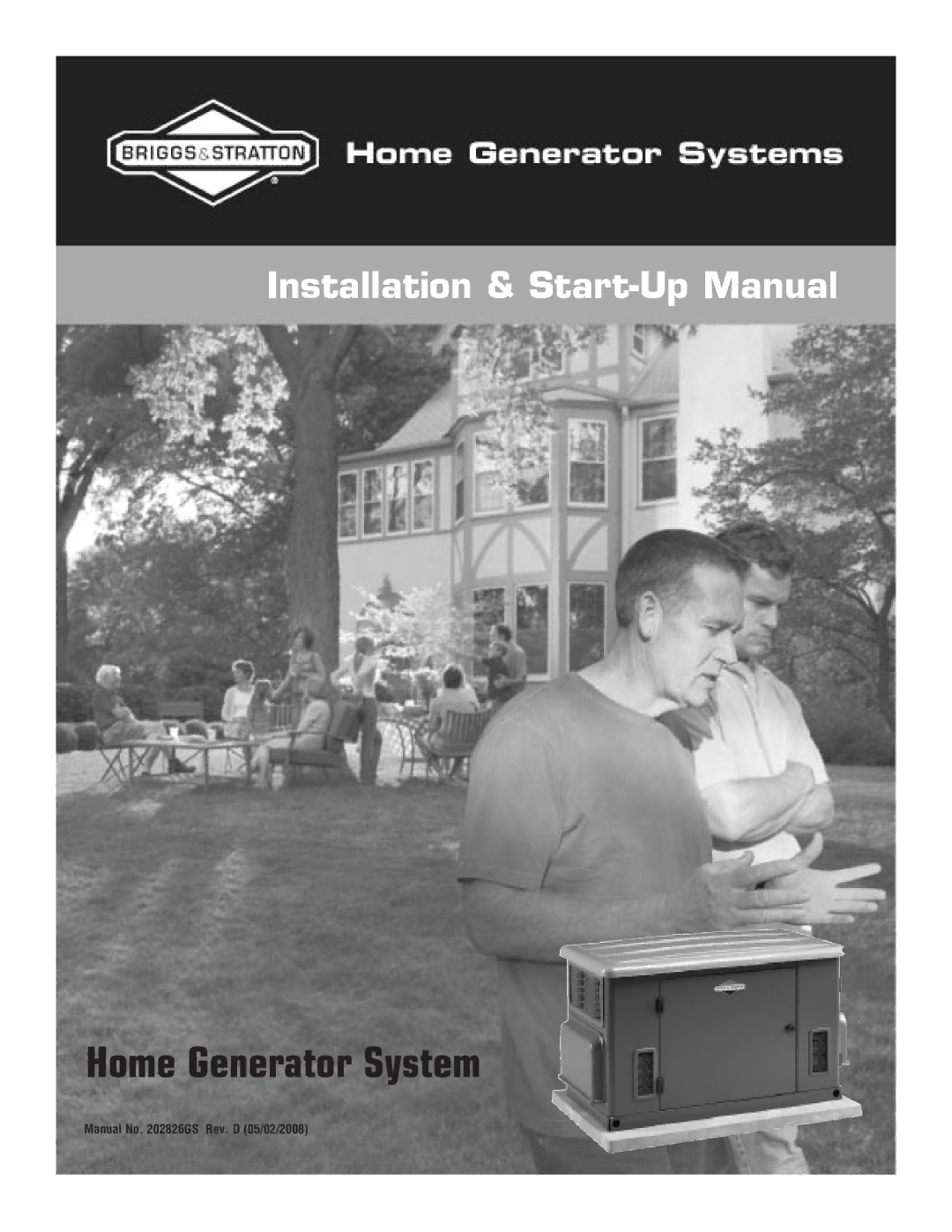 Briggs & Stratton 202826GS system manual Home Generator System 