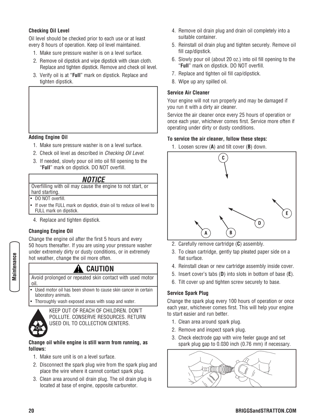 Briggs & Stratton 20341 manual Checking Oil Level, Adding Engine Oil, Changing Engine Oil, Service Air Cleaner 