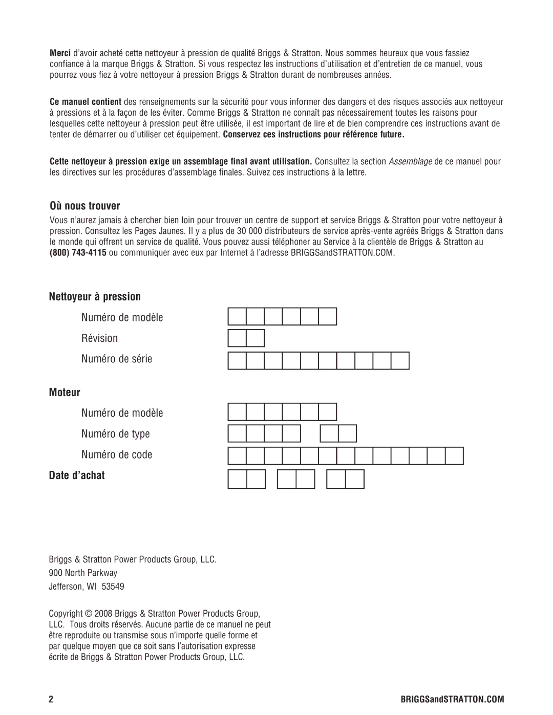 Briggs & Stratton 20341 manual Où nous trouver, Nettoyeur à pression, Moteur, Date d’achat 