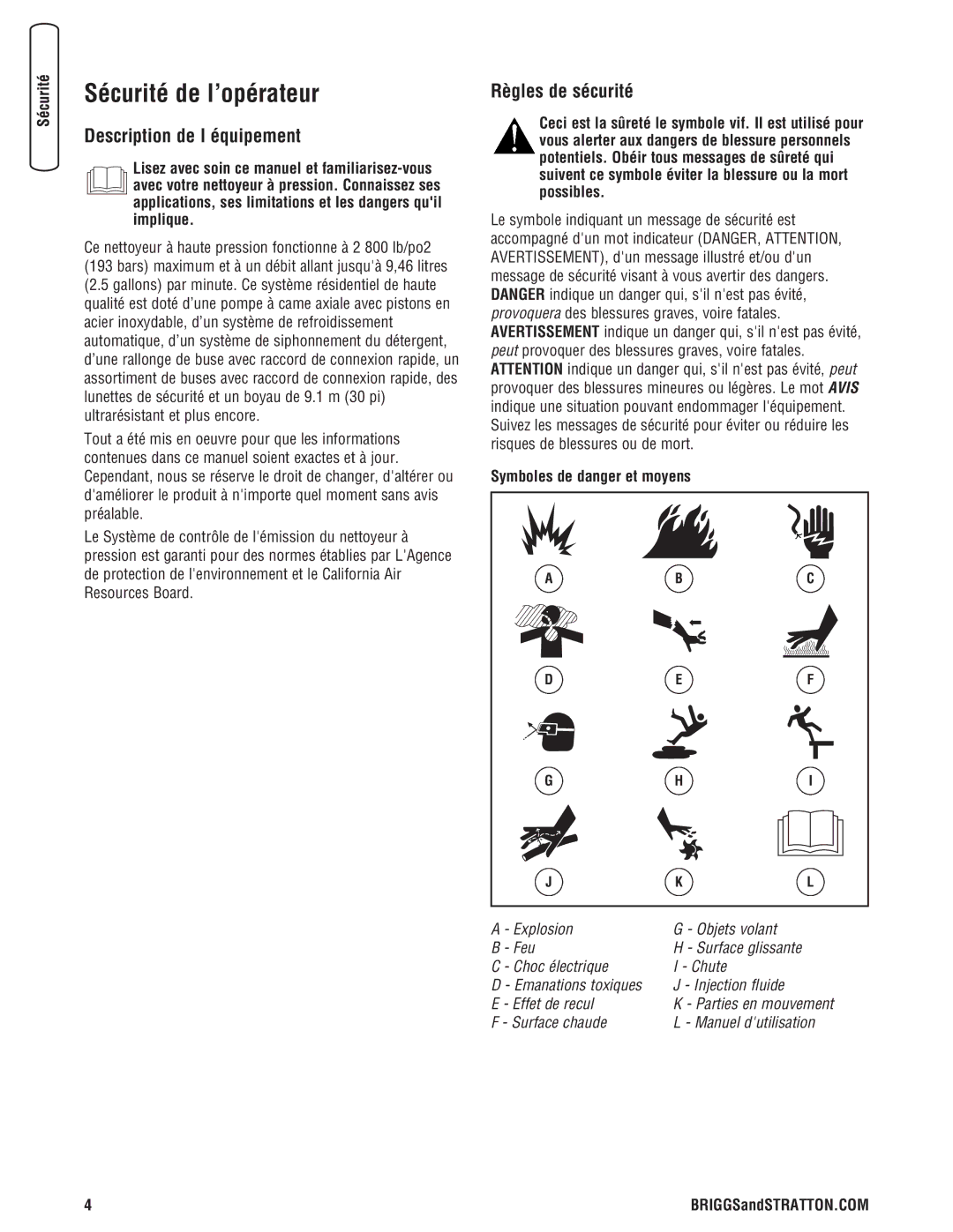 Briggs & Stratton 20341 manual Sécurité de l’opérateur, Description de l équipement, Règles de sécurité 