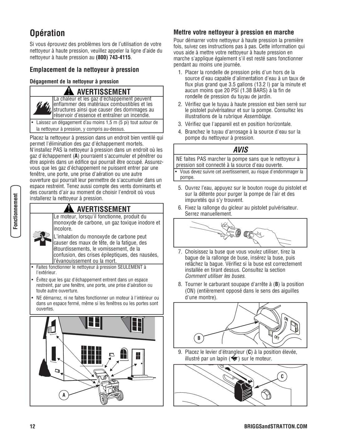 Briggs & Stratton 20341 Opération, Emplacement de la nettoyeur à pression, Mettre votre nettoyeur à pression en marche 