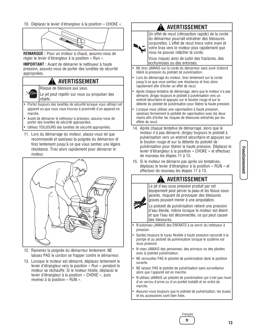 Briggs & Stratton 20341 manual 10. Déplacez le levier d’étrangleur à la position « Choke » 