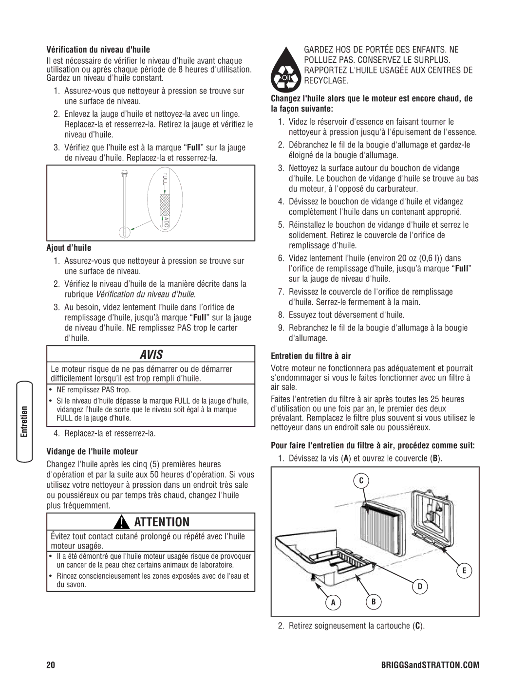 Briggs & Stratton 20341 Vérification du niveau dhuile, Ajout d’huile, Vidange de lhuile moteur, Entretien du filtre à air 