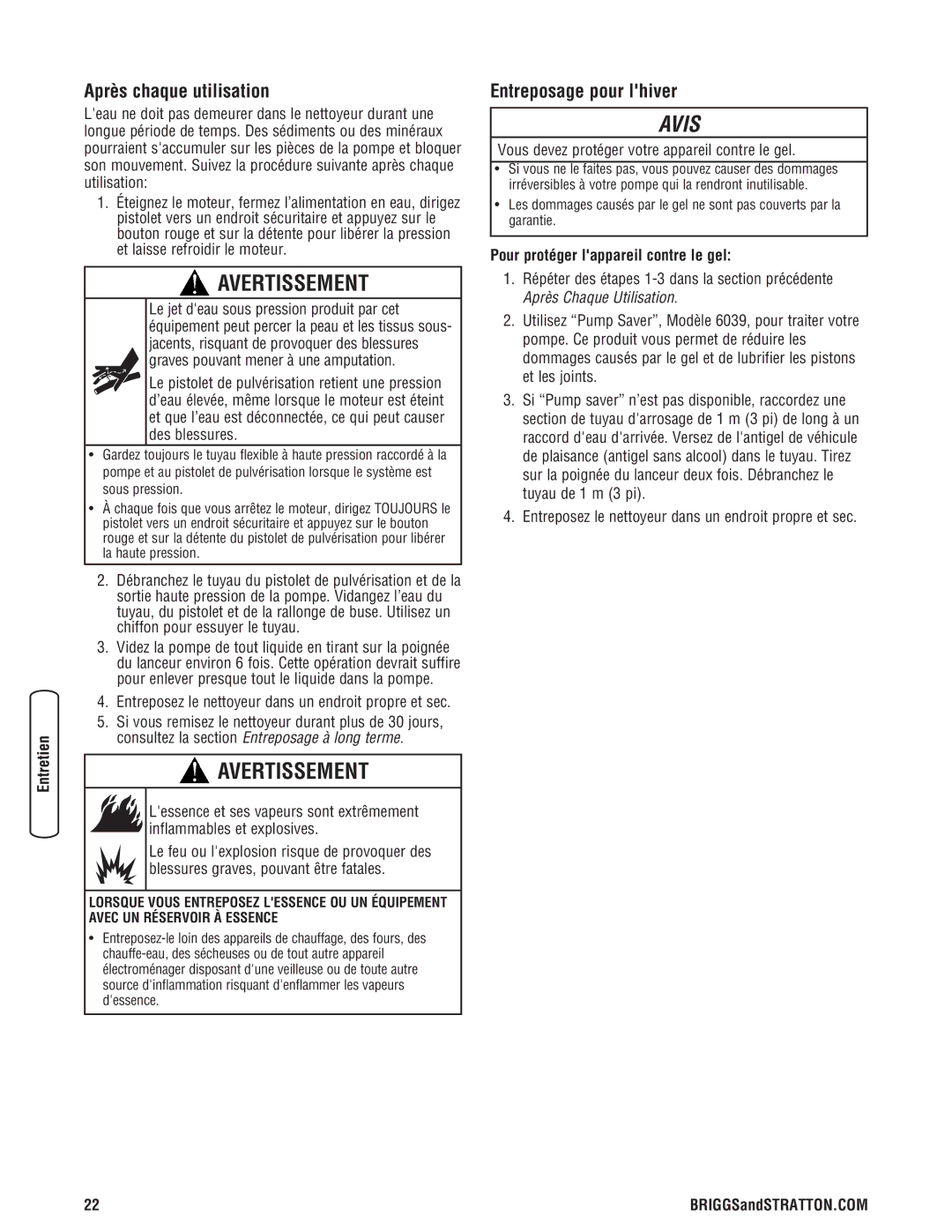 Briggs & Stratton 20341 manual Après chaque utilisation, Entreposage pour lhiver, Pour protéger lappareil contre le gel 