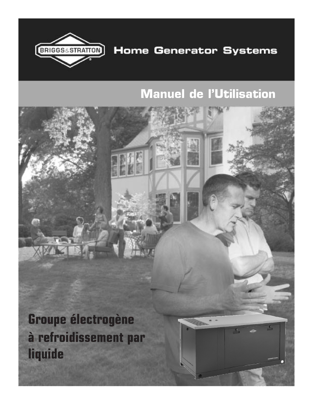 Briggs & Stratton 205051GS system manual Groupe électrogène Refroidissement par liquide 