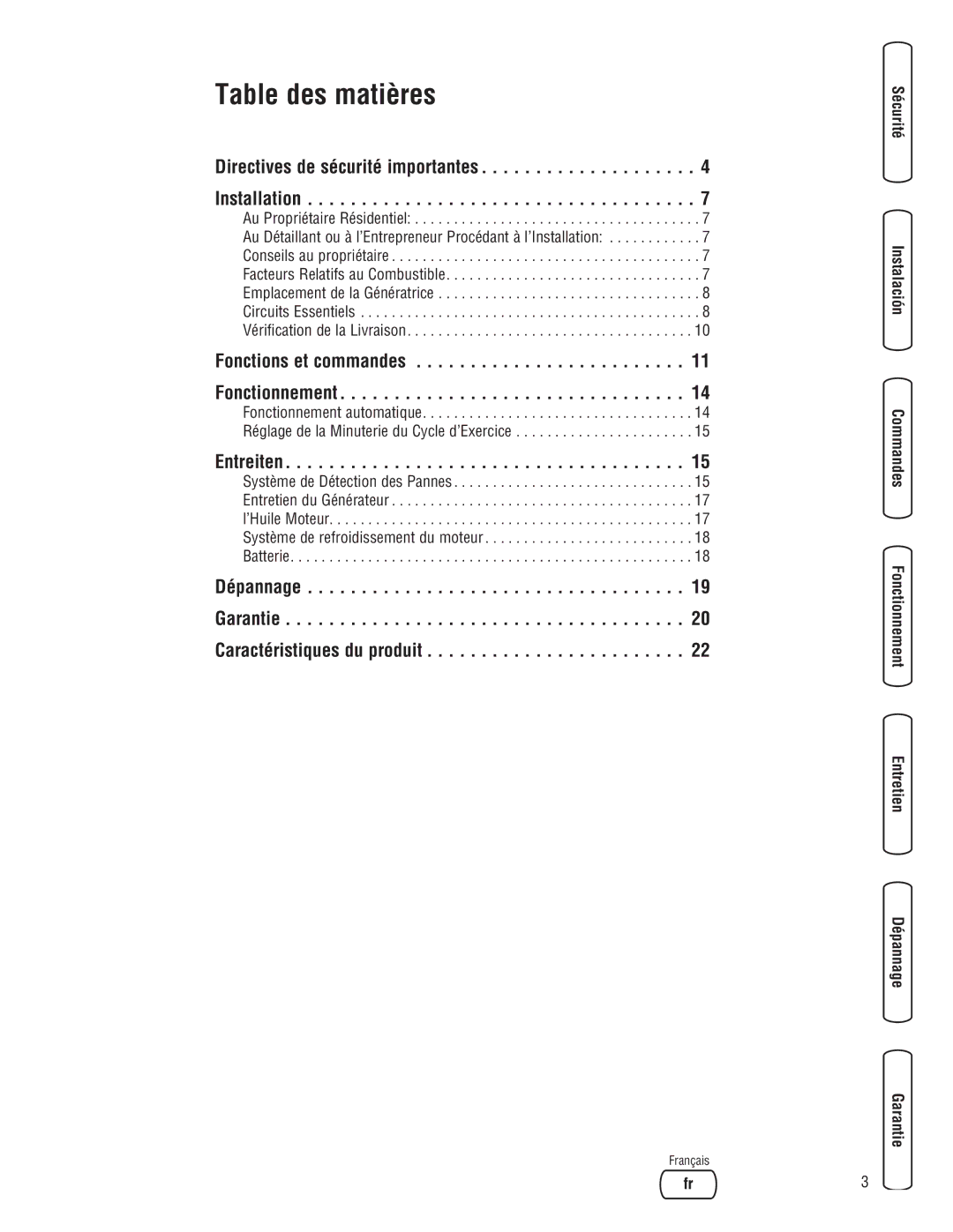 Briggs & Stratton 205051GS Directives de sécurité importantes Installation, Fonctions et commandes Fonctionnement 