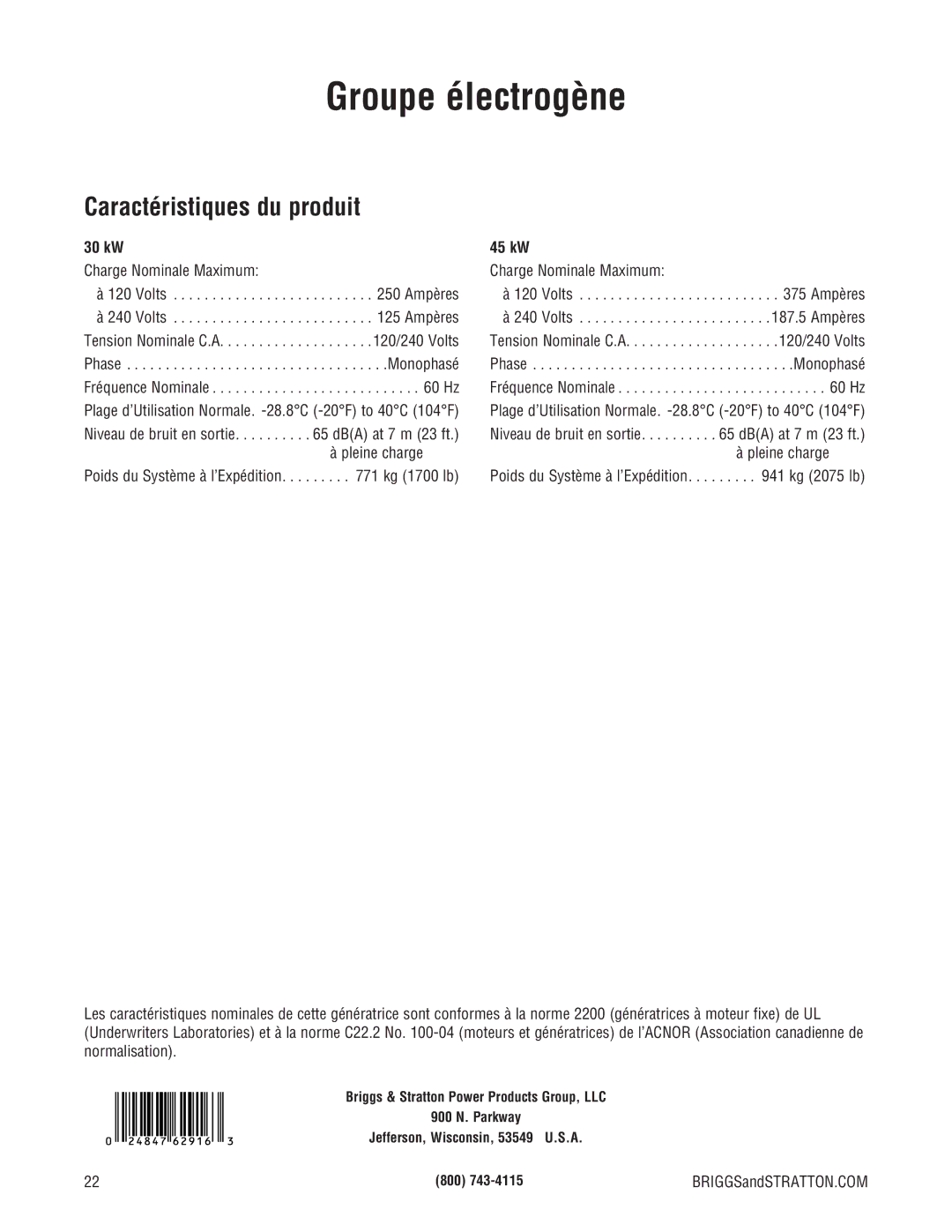 Briggs & Stratton 205051GS system manual Groupe électrogène, Caractéristiques du produit 