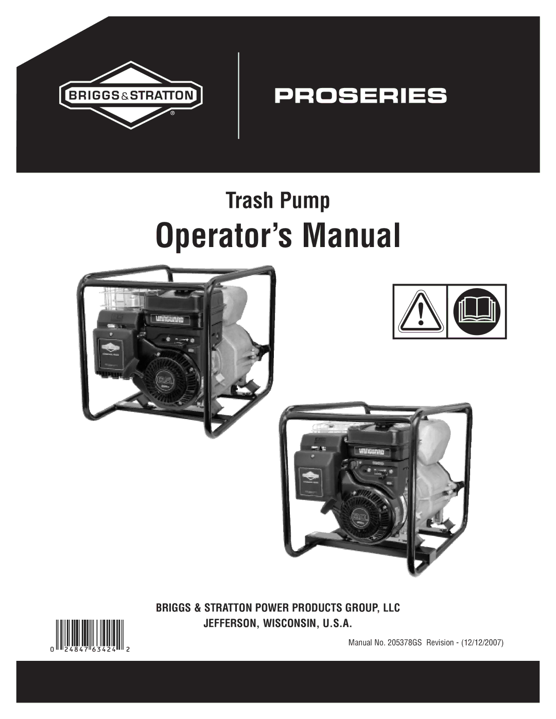 Briggs & Stratton 205378GS manual Operator’s Manual 