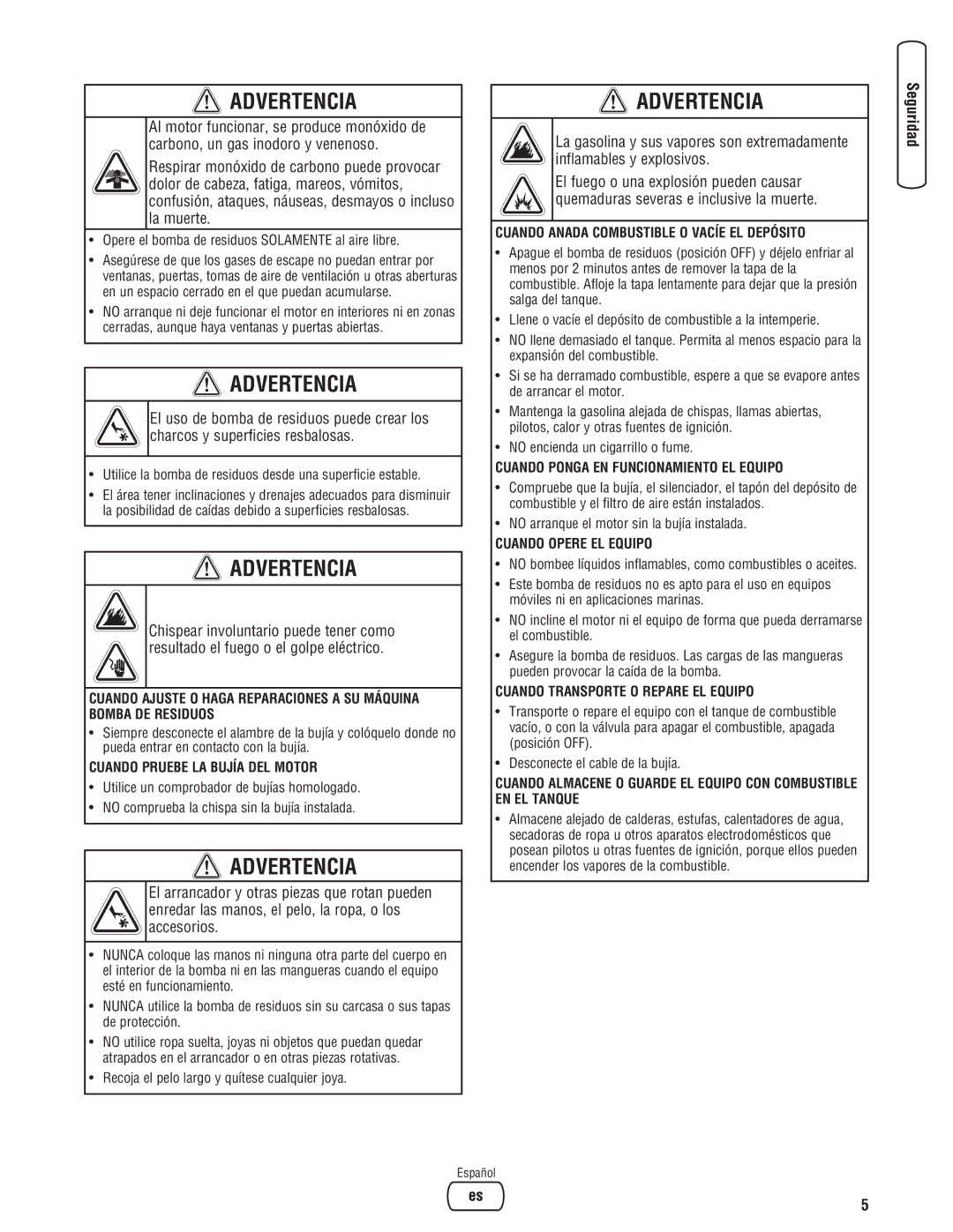 Briggs & Stratton 205378GS manual Cuando Pruebe LA Bujía DEL Motor, Cuando Anada Combustible O Vacíe EL Depósito 