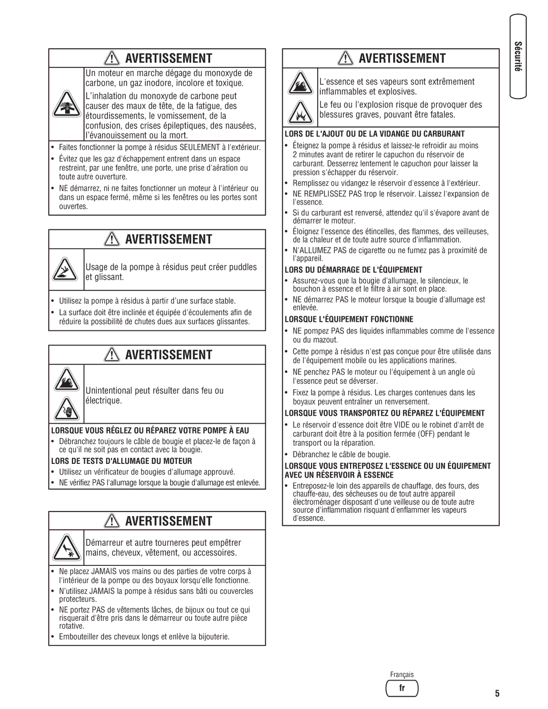 Briggs & Stratton 205378GS manual Usage de la pompe à résidus peut créer puddles et glissant 