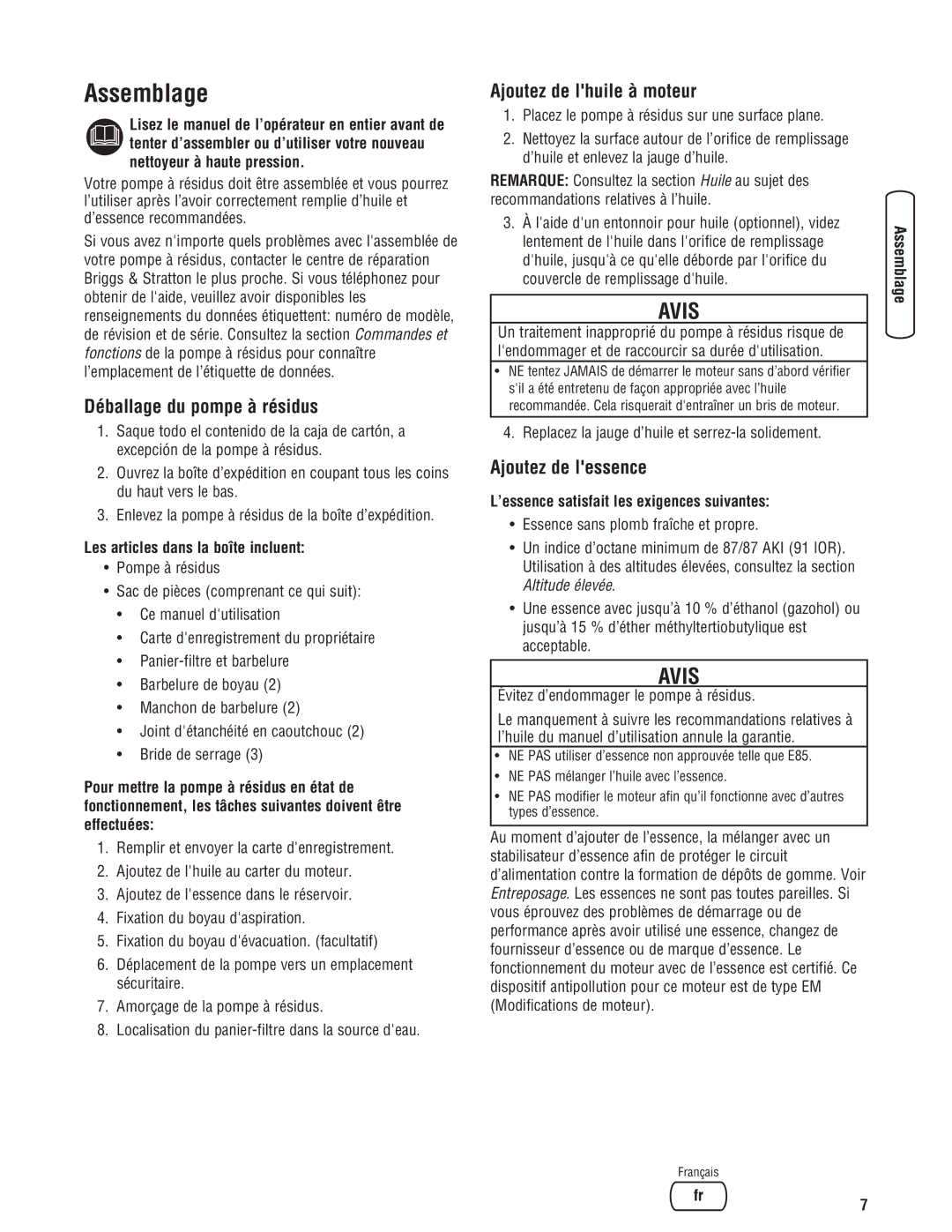 Briggs & Stratton 205378GS manual Assemblage, Déballage du pompe à résidus, Ajoutez de lhuile à moteur, Ajoutez de lessence 