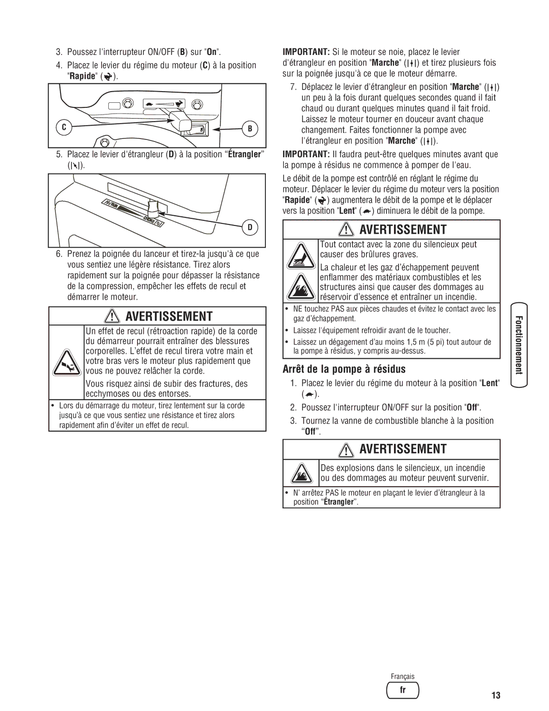 Briggs & Stratton 205378GS manual Arrêt de la pompe à résidus, Rapide 