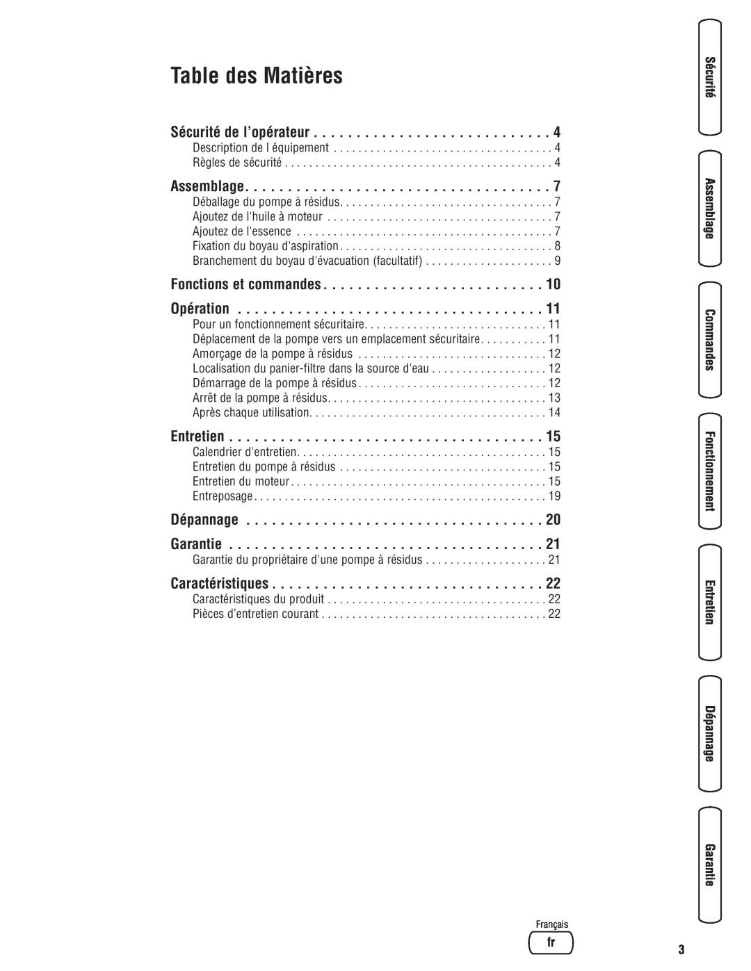 Briggs & Stratton 205378GS manual Table des Matières, Sécurité de l’opérateur, Assemblage, Entretien, Caractéristiques 