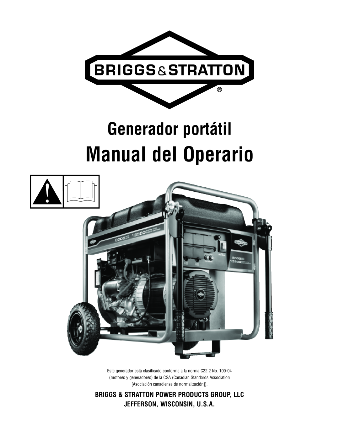 Briggs & Stratton 206405GS manual Manual del Operario, Generador portátil, Briggs & Stratton Power Products Group, Llc 
