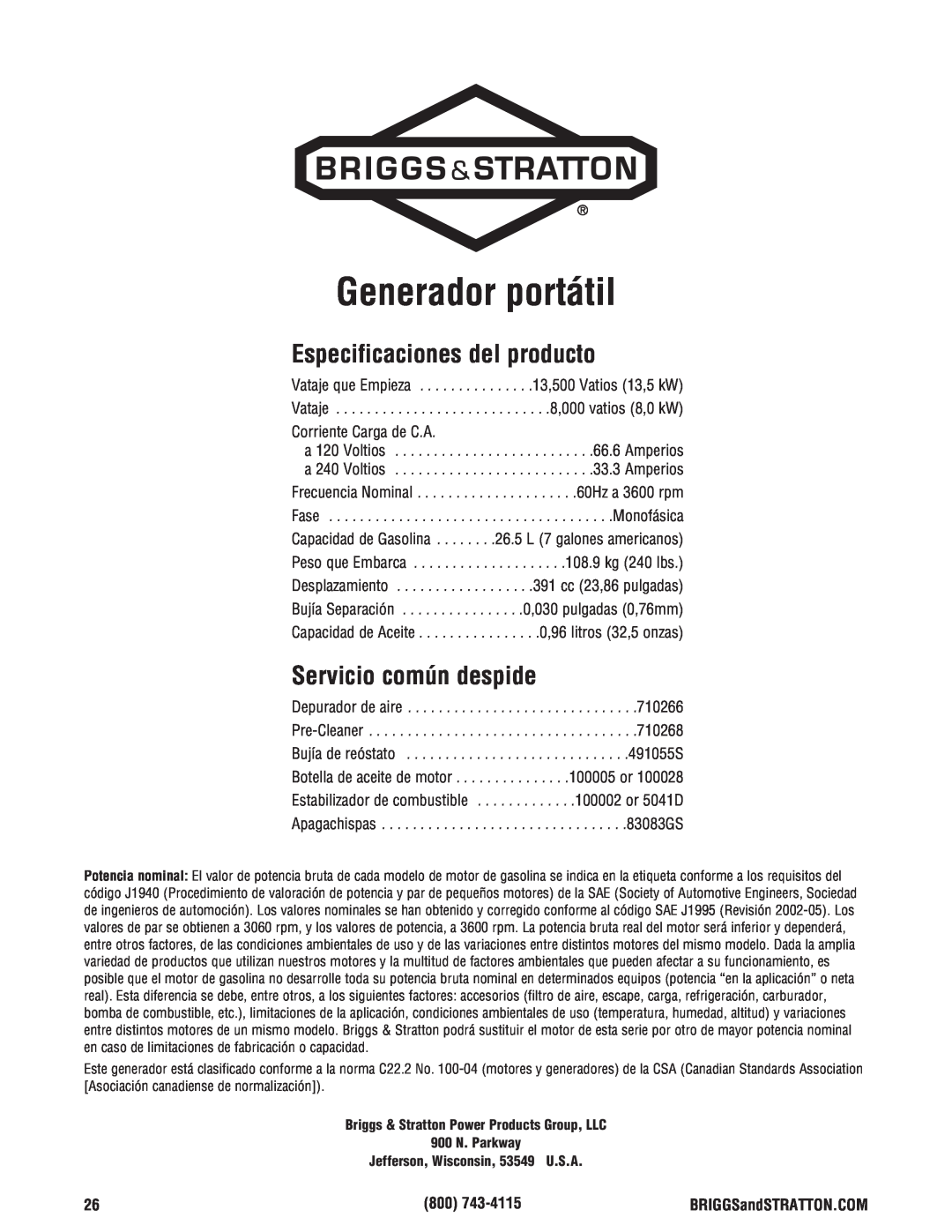 Briggs & Stratton 206405GS manual Generador portátil, Especificaciones del producto, Servicio común despide 