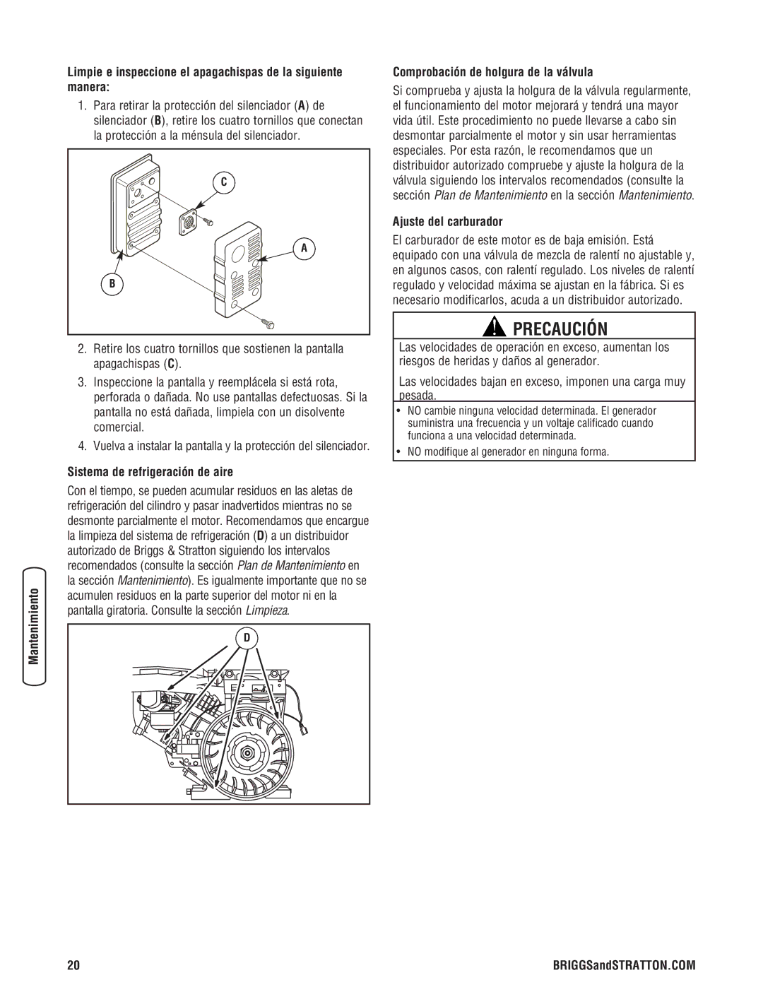 Briggs & Stratton 206405GS Limpie e inspeccione el apagachispas de la siguiente manera, Sistema de refrigeración de aire 