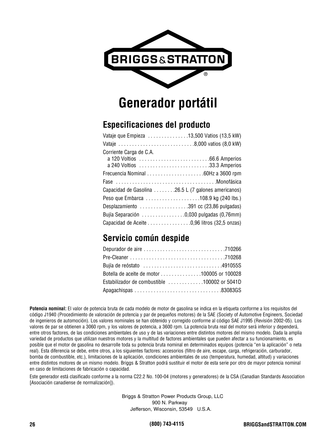 Briggs & Stratton 206405GS manual Especificaciones del producto, Servicio común despide, Corriente Carga de C.A 