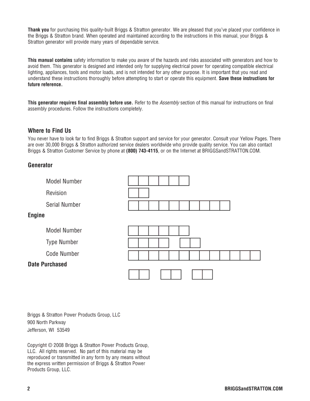 Briggs & Stratton 206494GS manual Where to Find Us, Generator, Engine, Date Purchased 