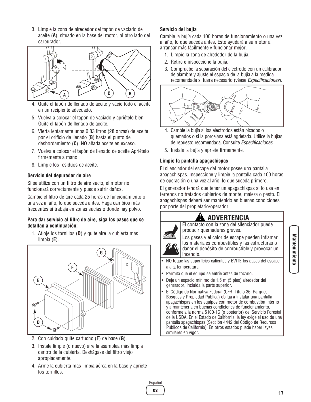 Briggs & Stratton 206494GS manual Servicio del depurador de aire, Servicio del bujía, Limpie la pantalla apagachispas 