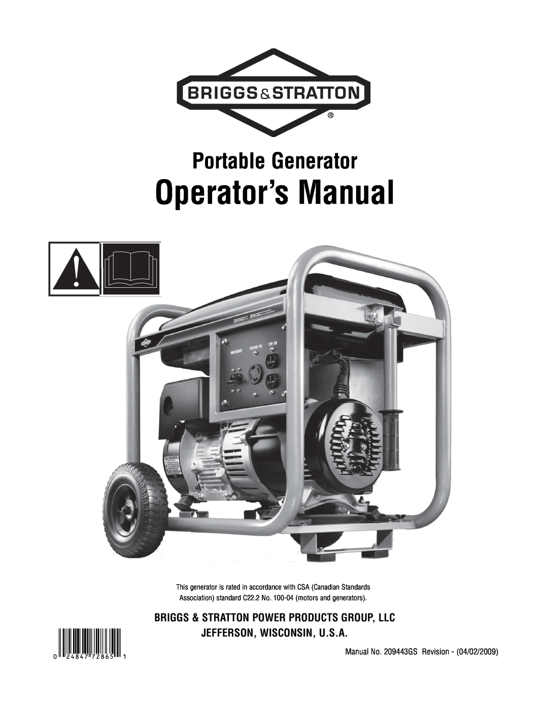 Briggs & Stratton 209443gs manual Operator’s Manual, Portable Generator, Briggs & Stratton Power Products Group, Llc 
