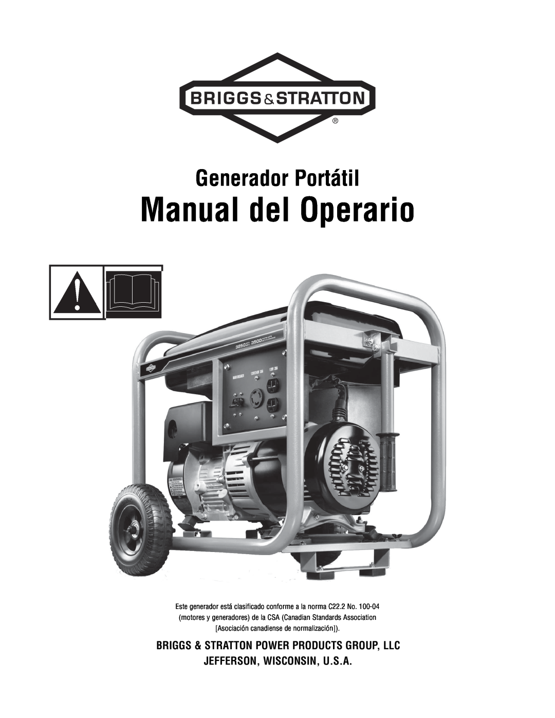 Briggs & Stratton 209443gs manual Manual del Operario, Generador Portátil, Briggs & Stratton Power Products Group, Llc 