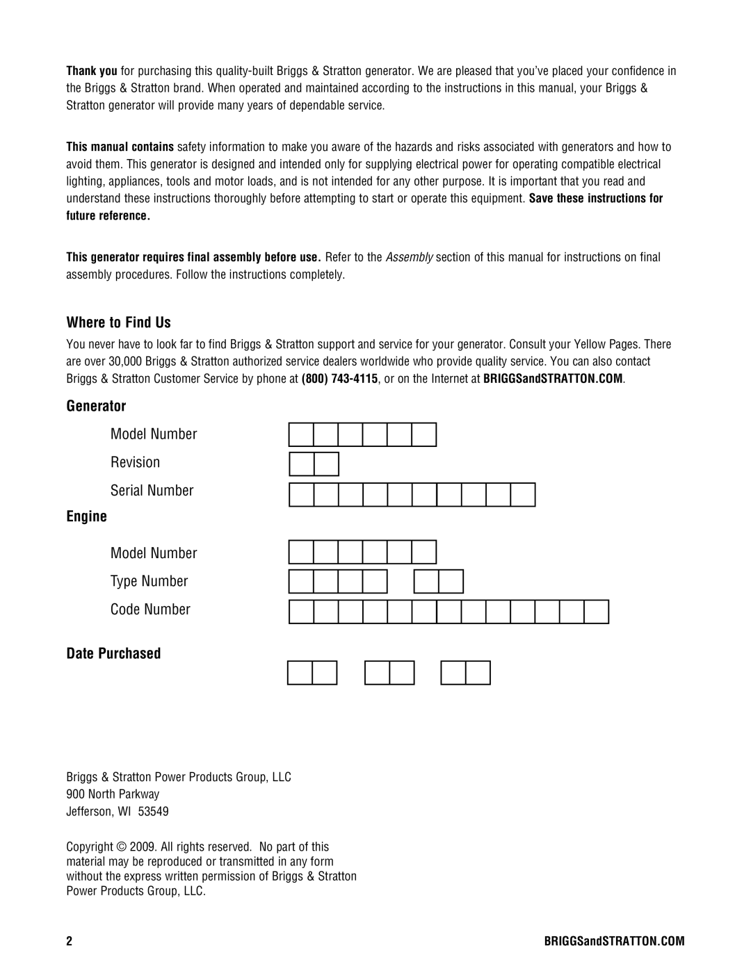 Briggs & Stratton 209443gs manual Where to Find Us, Generator, Engine, Date Purchased 
