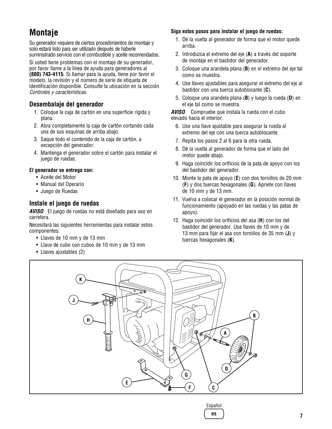 Briggs & Stratton 209443gs Montaje, Desembalaje del generador, Instale el juego de ruedas, El generador se entrega con 