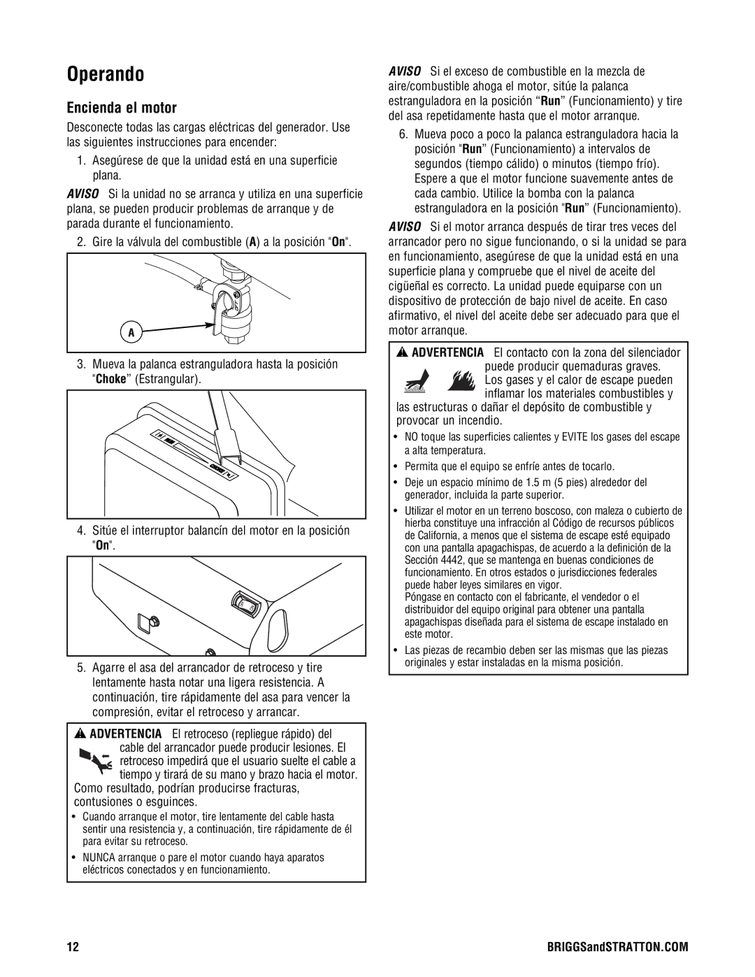 Briggs & Stratton 209443gs manual Operando, Encienda el motor 