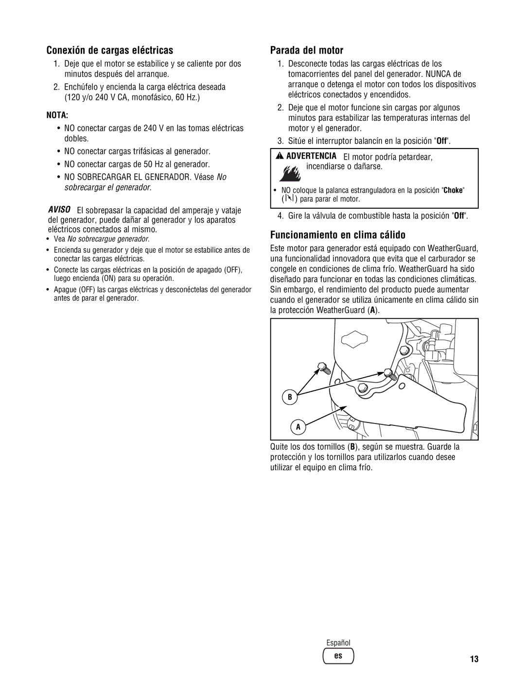 Briggs & Stratton 209443gs manual Conexión de cargas eléctricas, Parada del motor, Funcionamiento en clima cálido 