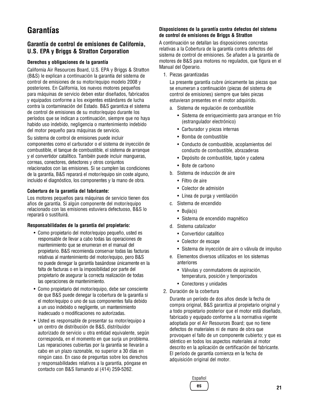 Briggs & Stratton 209443gs Garantías, Derechos y obligaciones de la garantía, Cobertura de la garantía del fabricante 