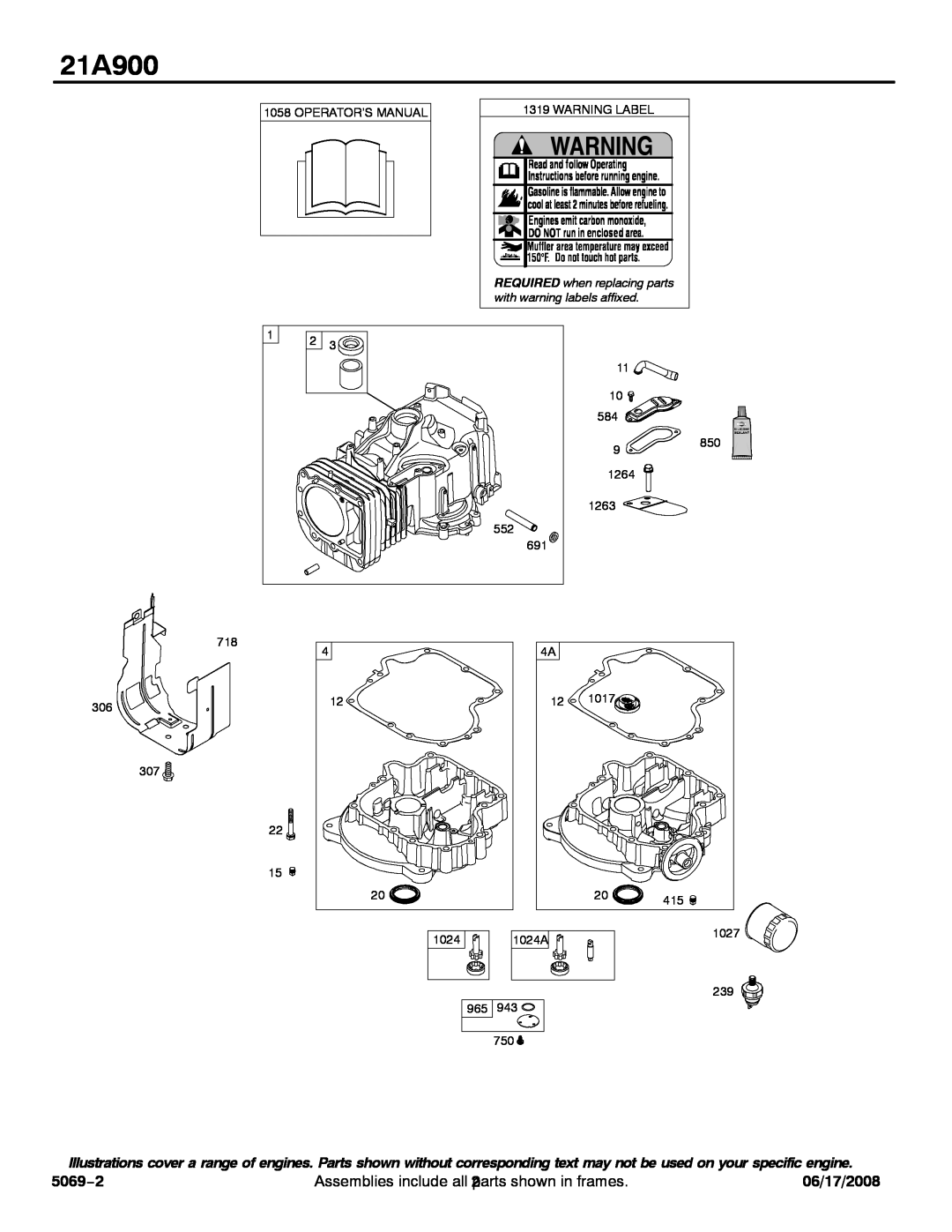 Briggs & Stratton 21A900 5069−2, Assemblies include all 2parts shown in frames, 06/17/2008, with warning labels affixed 