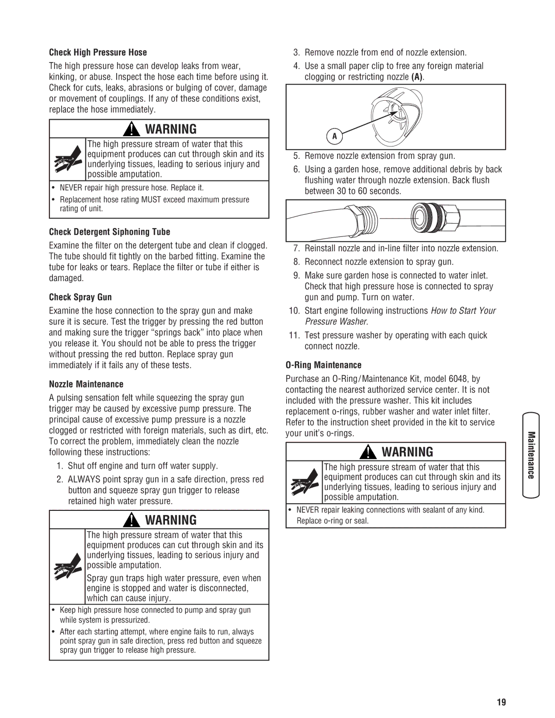 Briggs & Stratton 2550 PSI Check High Pressure Hose, Check Detergent Siphoning Tube, Check Spray Gun, Nozzle Maintenance 