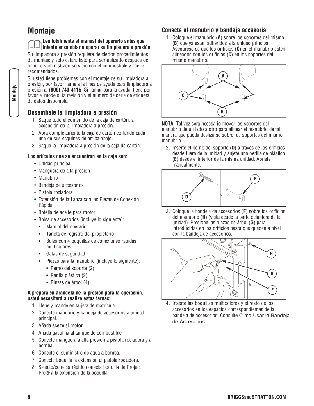 Briggs & Stratton 2550 PSI manual Montaje, Desembale la limpiadora a presión, Conecte el manubrio y bandeja accesoria 