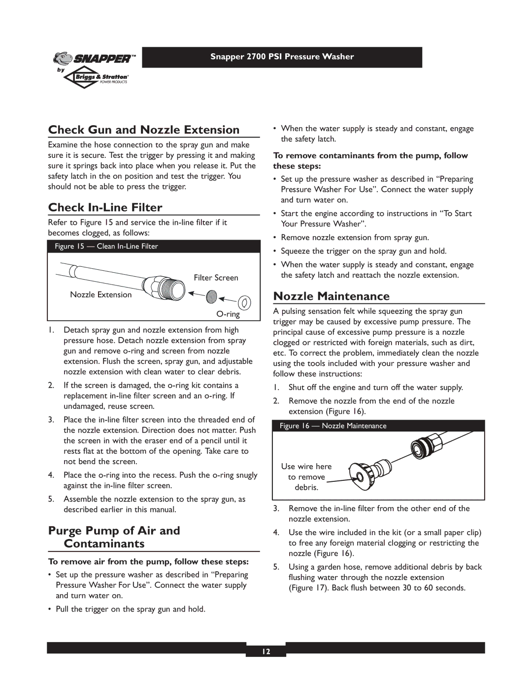 Briggs & Stratton 2700PSI owner manual Check Gun and Nozzle Extension, Check In-Line Filter, Nozzle Maintenance 