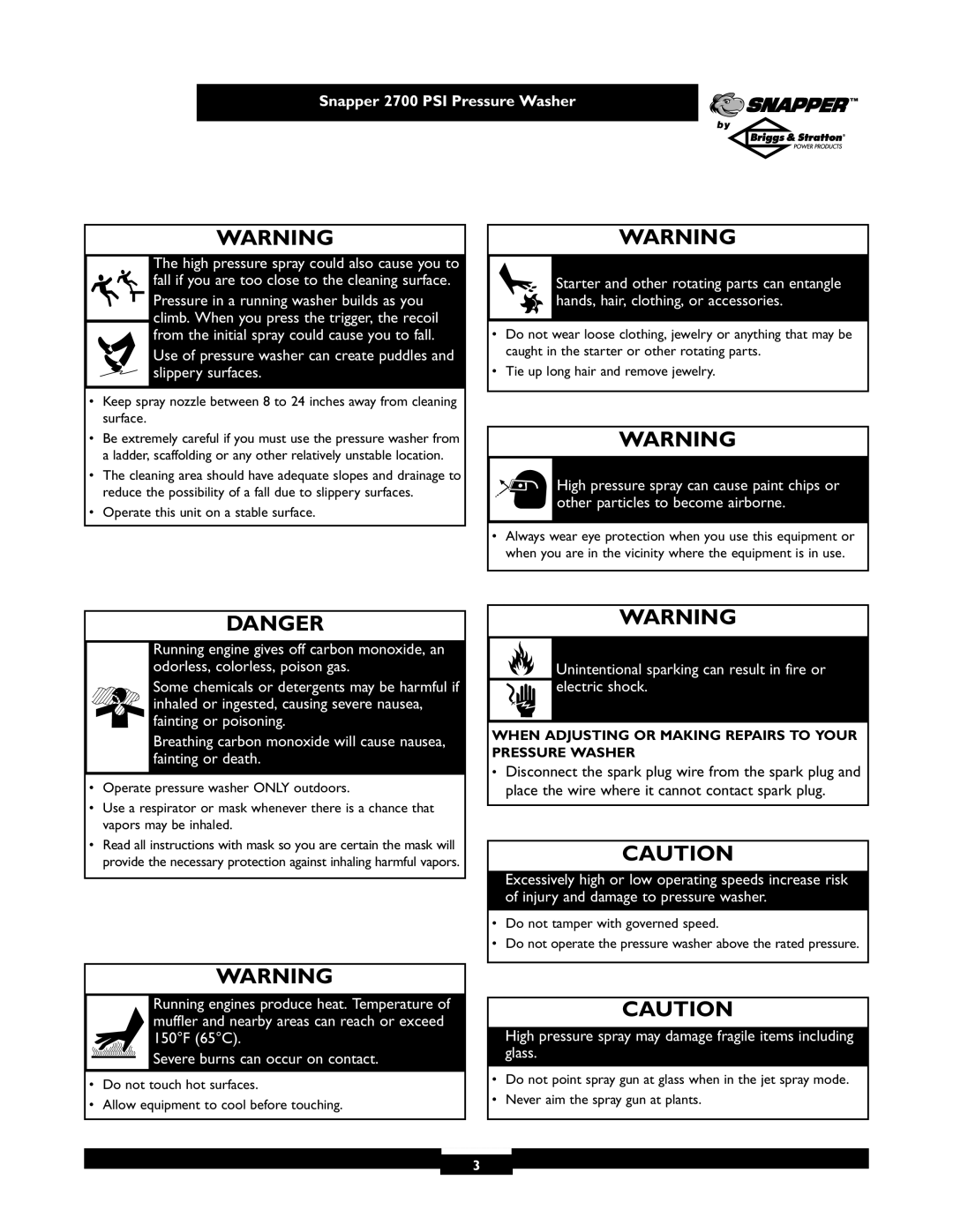 Briggs & Stratton 2700PSI owner manual High pressure spray may damage fragile items including glass 