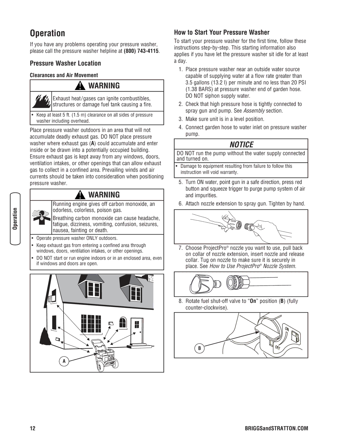 Briggs & Stratton 2900 PSI manual Operation, Pressure Washer Location, How to Start Your Pressure Washer 