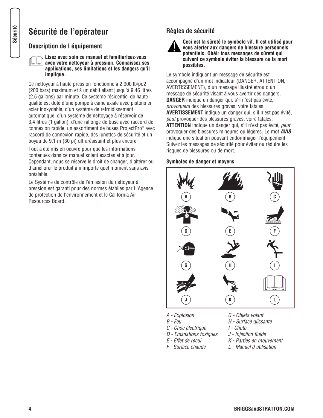 Briggs & Stratton 2900 PSI manual Sécurité de l’opérateur, Description de l équipement, Règles de sécurité 