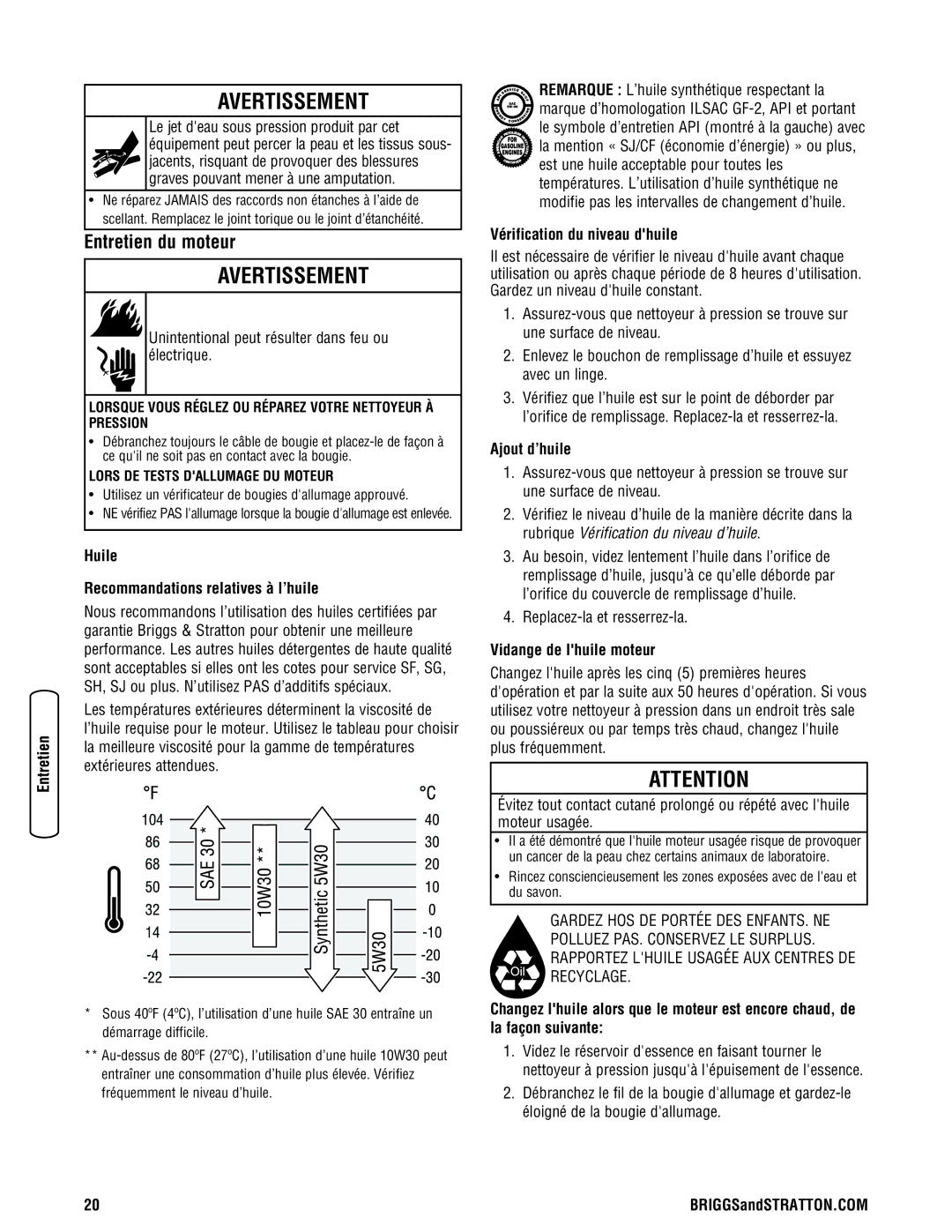 Briggs & Stratton 2900 PSI Entretien du moteur, Huile Recommandations relatives à l’huile, Vérification du niveau dhuile 