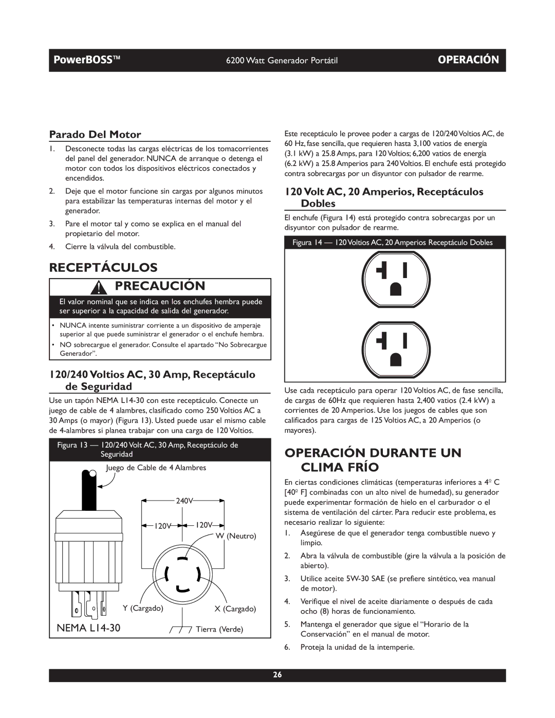 Briggs & Stratton 30201 owner manual Receptáculos Precaución, Operación Durante UN Clima Frío, Parado Del Motor 