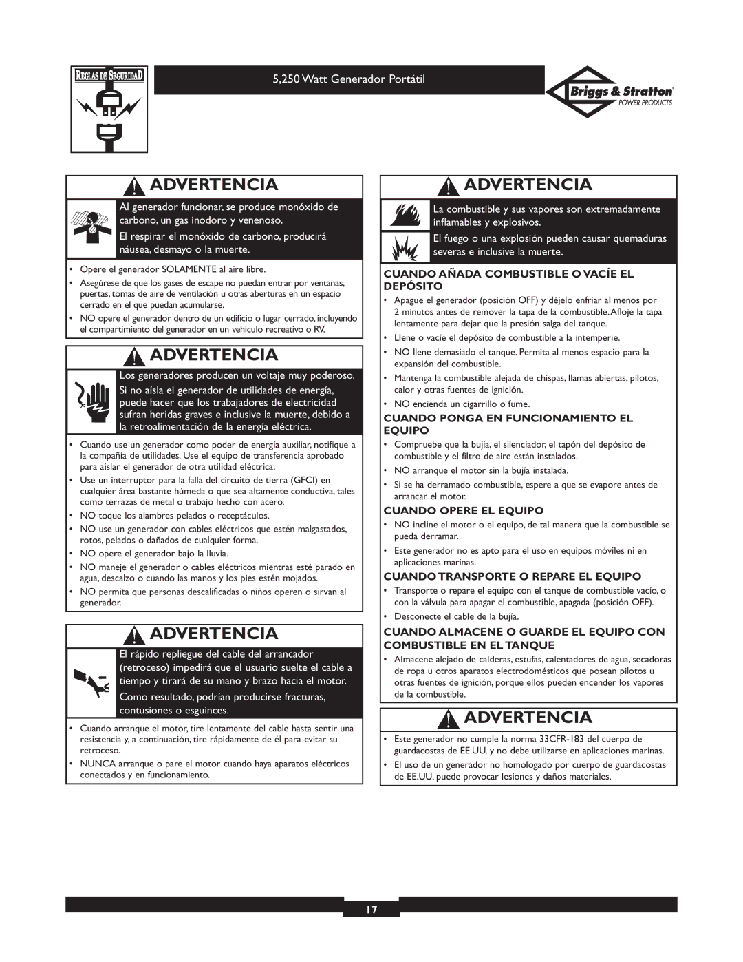 Briggs & Stratton 30204 owner manual Cuando Añada Combustible O Vacíe EL Depósito, Cuando Ponga EN Funcionamiento EL Equipo 