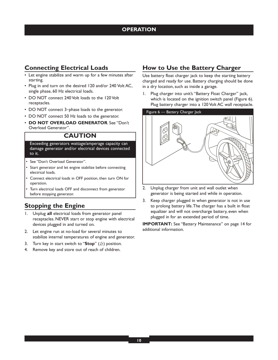 Briggs & Stratton 30205 manual Connecting Electrical Loads, Stopping the Engine, How to Use the Battery Charger 