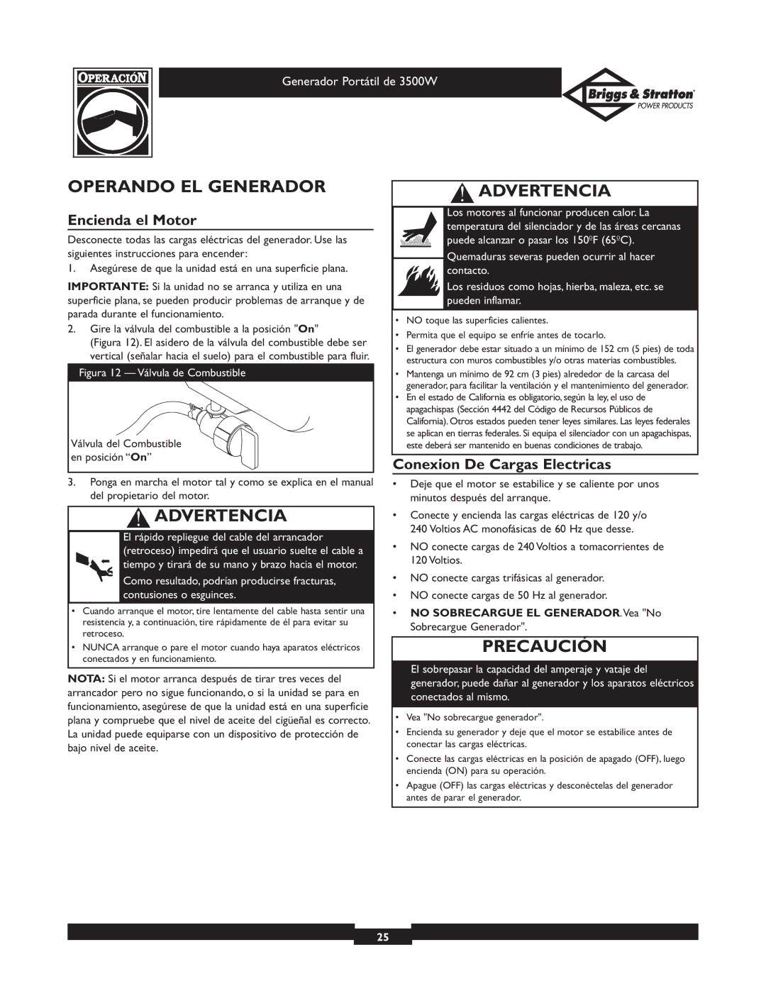 Briggs & Stratton 30208 owner manual Operando EL Generador, Encienda el Motor, Conexion De Cargas Electricas 