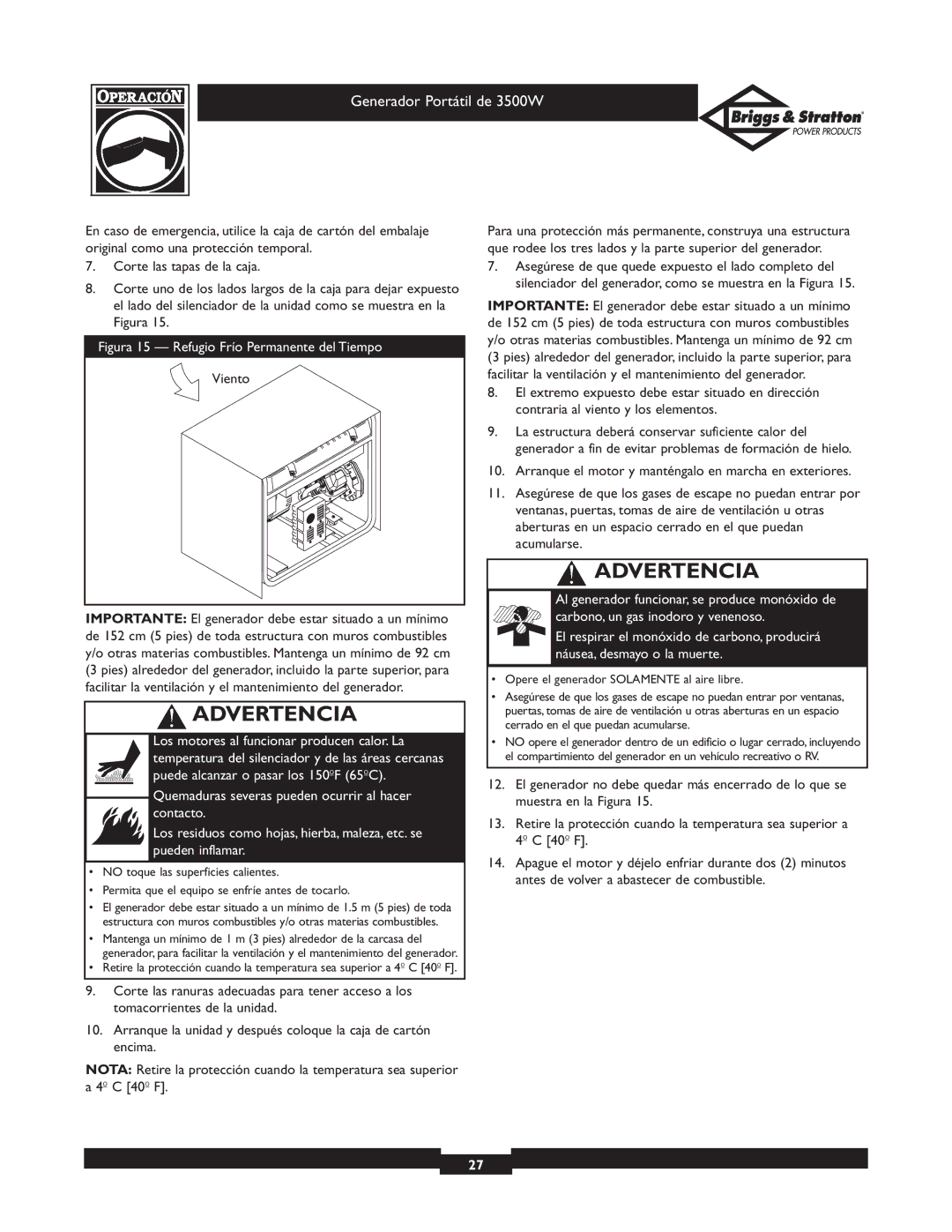 Briggs & Stratton 30208 owner manual Figura 15 Refugio Frío Permanente del Tiempo 