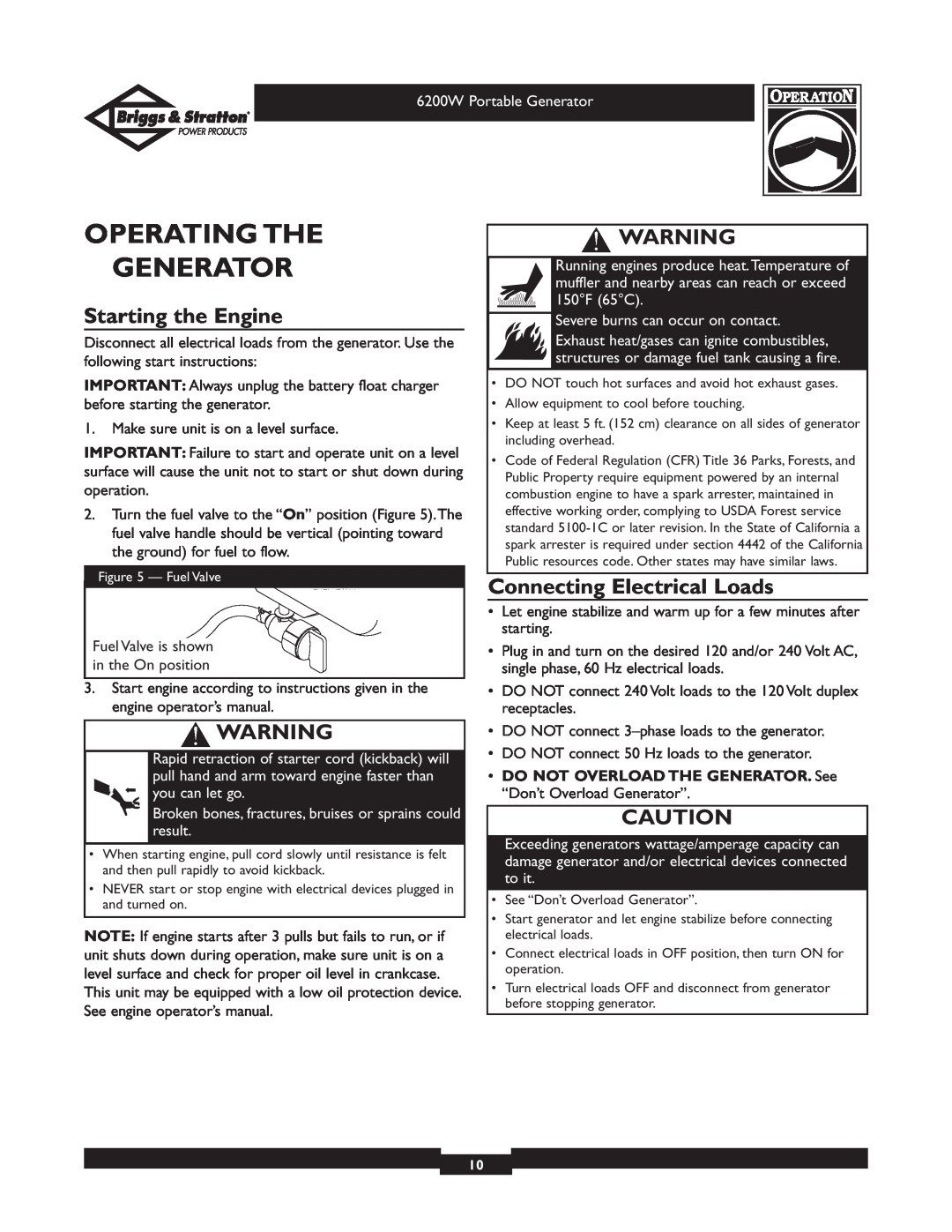 Briggs & Stratton 30211 operating instructions Operating The Generator, Starting the Engine, Connecting Electrical Loads 
