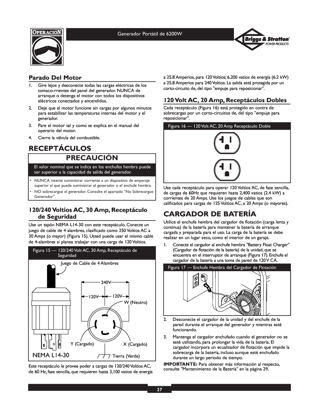 Briggs & Stratton 30211 operating instructions Receptáculos Precaución, Cargador De Batería, Parado Del Motor, NEMA L14-30 