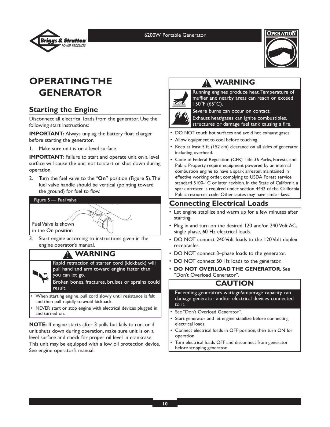 Briggs & Stratton 30211 operating instructions Operating Generator, Starting the Engine, Connecting Electrical Loads 