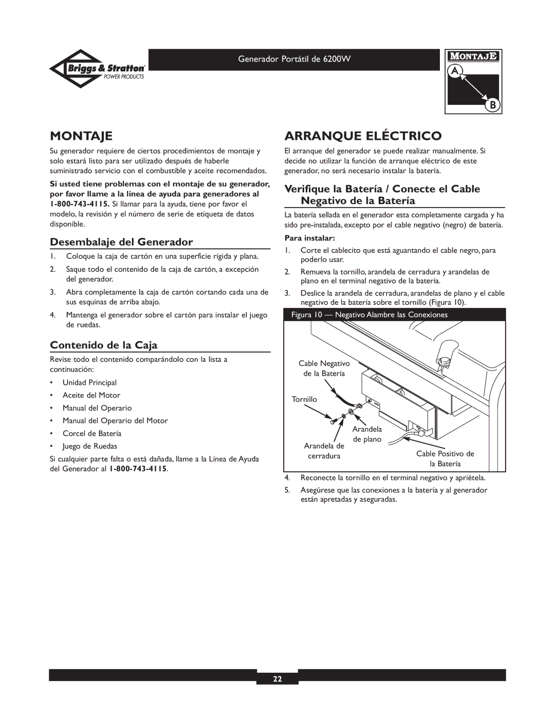 Briggs & Stratton 30211 Montaje, Arranque Eléctrico, Desembalaje del Generador, Contenido de la Caja, Para instalar 