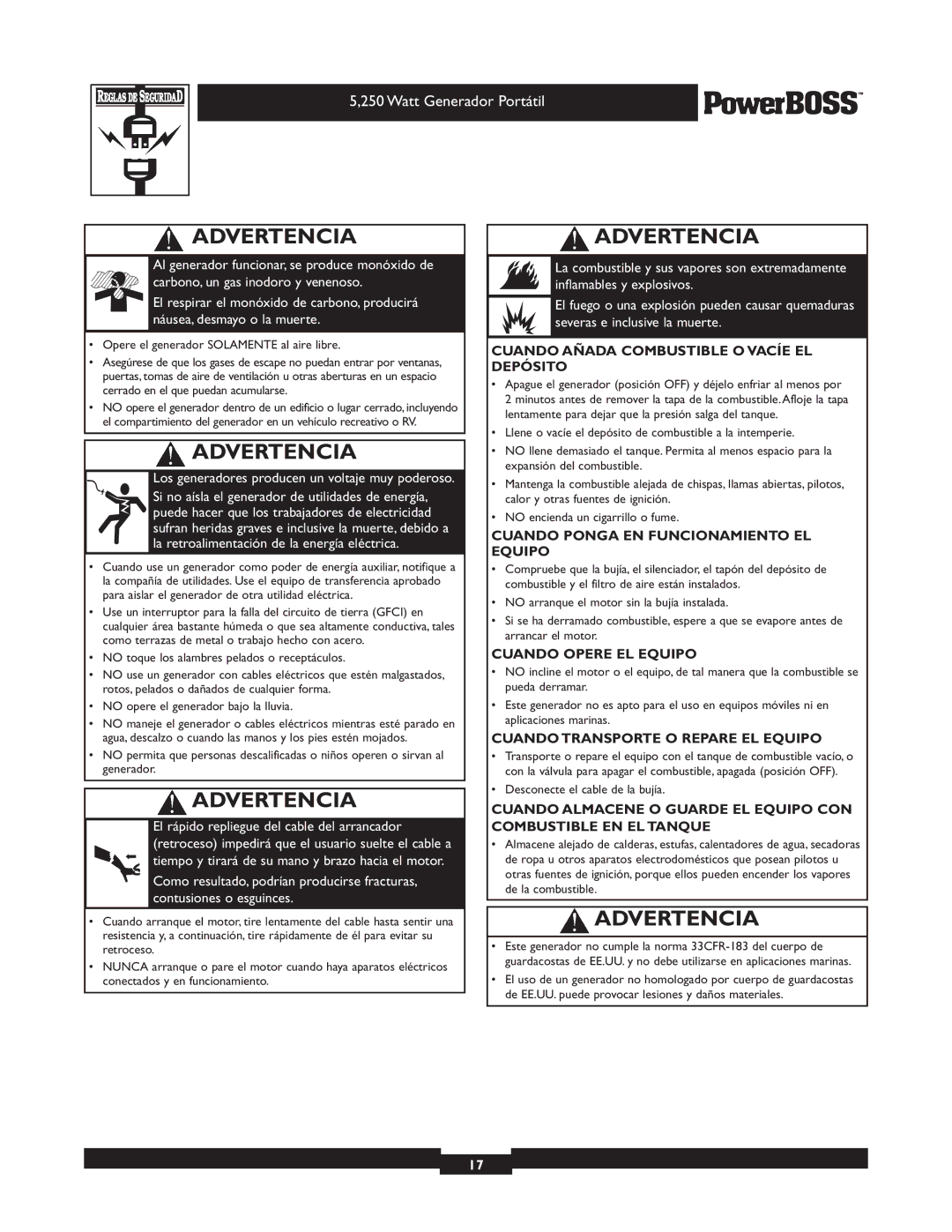 Briggs & Stratton 30217 owner manual Cuando Añada Combustible O Vacíe EL Depósito, Cuando Ponga EN Funcionamiento EL Equipo 